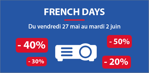 French Days vidéoprojecteurs